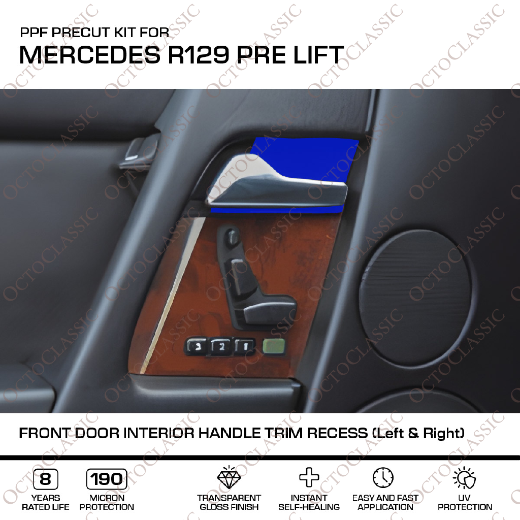 Mercedes R129 Pre Lift Front Door Interior Handle Trim Recess Left & Right A1297600362 / A1297600462 – PPF Paint Protection Film Precut – Anti-scratch Cover